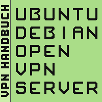 Ubuntu OpenVPN Server einrichten